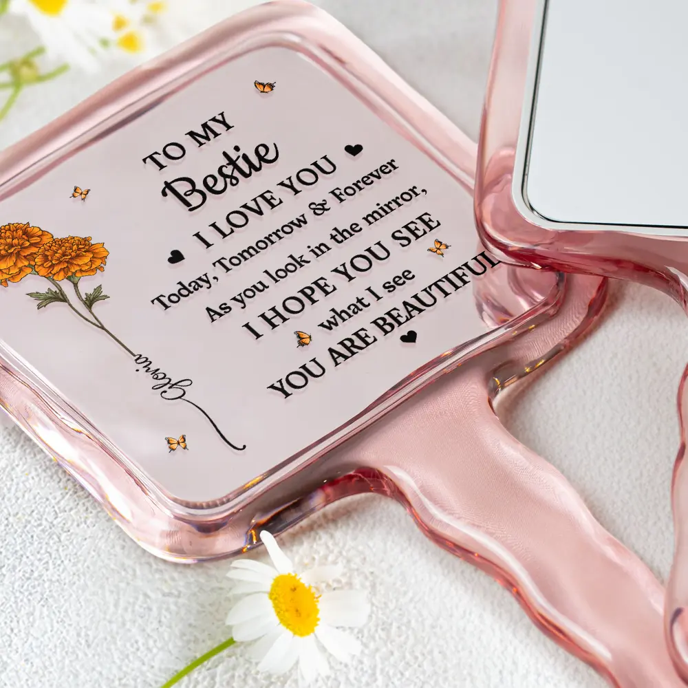 Gift For Daughter, Gift For Grandkids, Gift For Sisters, Gift For Bestie, Love, Top Market, Gift For Women - Birth Flower My Daughter You Are Beautiful - Personalized Handheld Mirror
