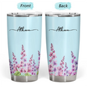 Gift For Yourself, Gift For Women, Happy - Birth Month Flower Watercolor Blooming In Love - Personalized Tumbler