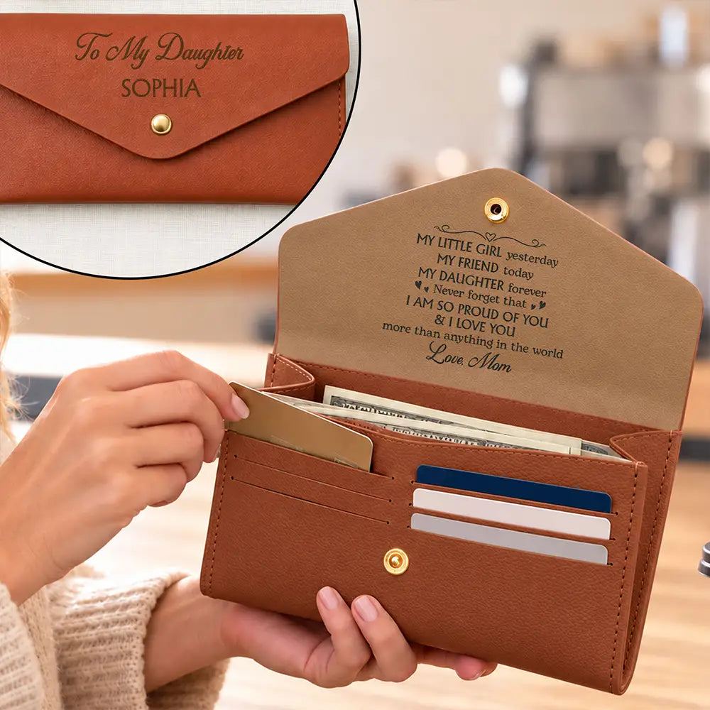 Birthday Gifts For Daughter, Granddaughter - Personalized Name I Am So Proud Of You Leather Envelope Wallet