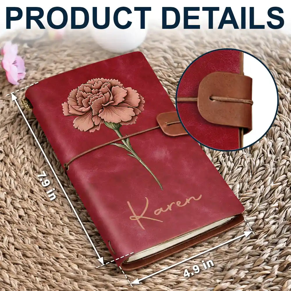 Gift For Yourself,Gift For Women,Happy,Love - Bloom Where You're Planted Texture Effect Birth Flowers - Personalized Leather Vintage Journal