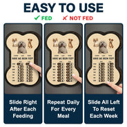 Dog Lovers,Dog Mom,Dog Dad,Dog Couple - Bone Shaped Feeding And Medication Tracker - Personalized Wooden Pet Feeding Reminder