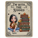 Reading,Gift For Yourself,Gift For Women,Happy - Book Lovers I'm With The Banned - Personalized Fleece Blanket, Sherpa Blanket