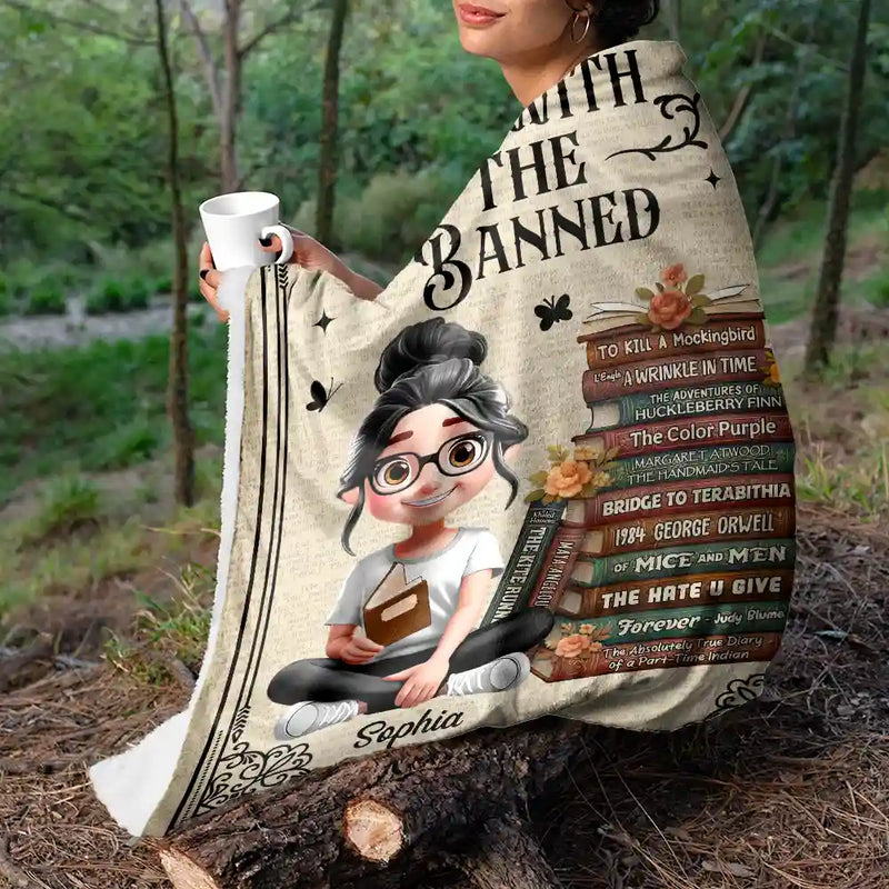 Reading,Gift For Yourself,Gift For Women,Happy - Book Lovers I'm With The Banned - Personalized Fleece Blanket, Sherpa Blanket