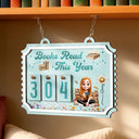 Reading,Gift For Yourself,Gift For Women,Happy - Books Read This Year Reading Girl With Birth Month Flower - Personalized Hanging Tracker Sign