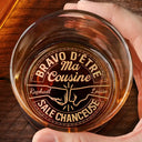 Gift For Husband,Gift For Boyfriend,Gift For Men,Gift For Brothers,Gift For Sibling,Gift For Bestie,Cousin,Funny,French,Non-Eng,Sarcastic - Bravo D’être Mon Frère - Verre À Whisky Gravé Personnalisé