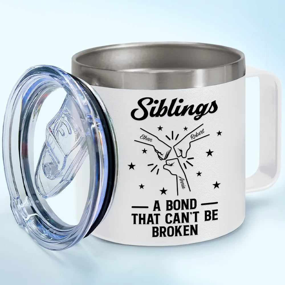 Gift For Brothers, Gift For Sisters, Gift For Sibling, Cousin, Gift For Women, Gift For Men, Happy - Brothers A Bond That Can't Be Broken - Personalized 14oz Stainless Steel Tumbler With Handle