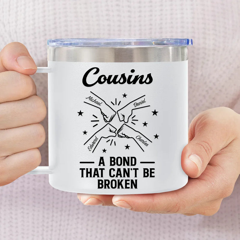 Gift For Brothers, Gift For Sisters, Gift For Sibling, Cousin, Gift For Women, Gift For Men, Happy - Brothers A Bond That Can't Be Broken - Personalized 14oz Stainless Steel Tumbler With Handle
