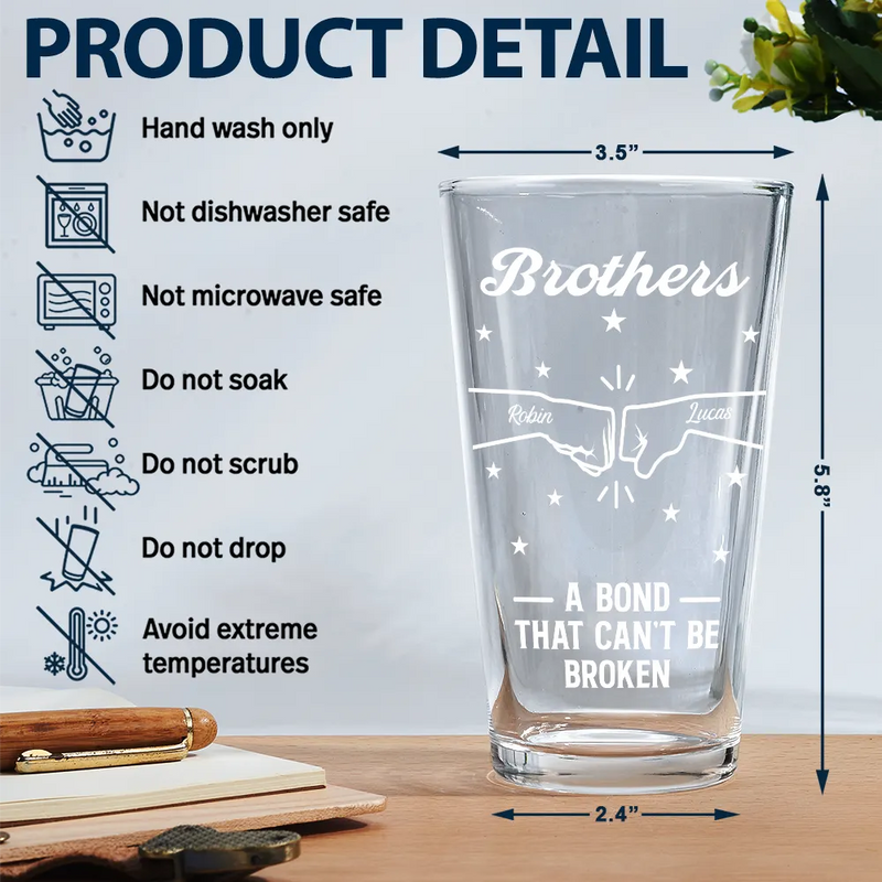Gift For Brothers, Gift For Sisters, Gift For Sibling, Cousin, Gift For Women, Gift For Men, Happy - Brothers A Bond That Can't Be Broken - Personalized Beer Glass