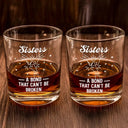 Gift For Brothers, Gift For Sisters, Gift For Sibling, Cousin, Happy, Top Market - Brothers A Bond That Can't Be Broken - Personalized Whiskey Glass