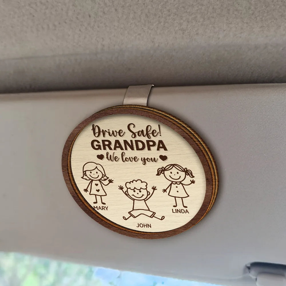 Gift For Grandpa,Gift For Grandma,Gift For Grandparents,Gift For Mother,Gift For Father,Christmas,Happy,Stick Figure - Drive Safe Grandpa Daddy Kid Stick Figures - Personalized Custom Shaped Car Visor Clip