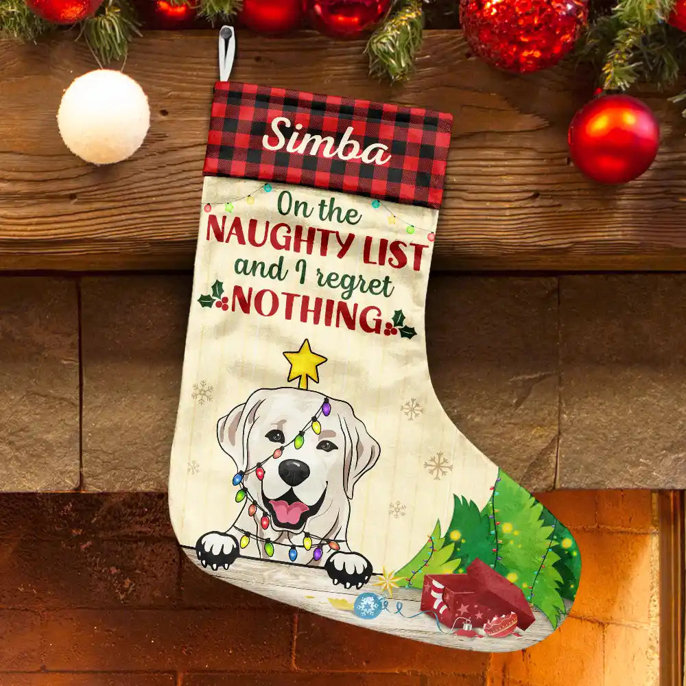 On The Naughty List And I Regret Nothing Cat Dog - Personalized Christmas Stocking