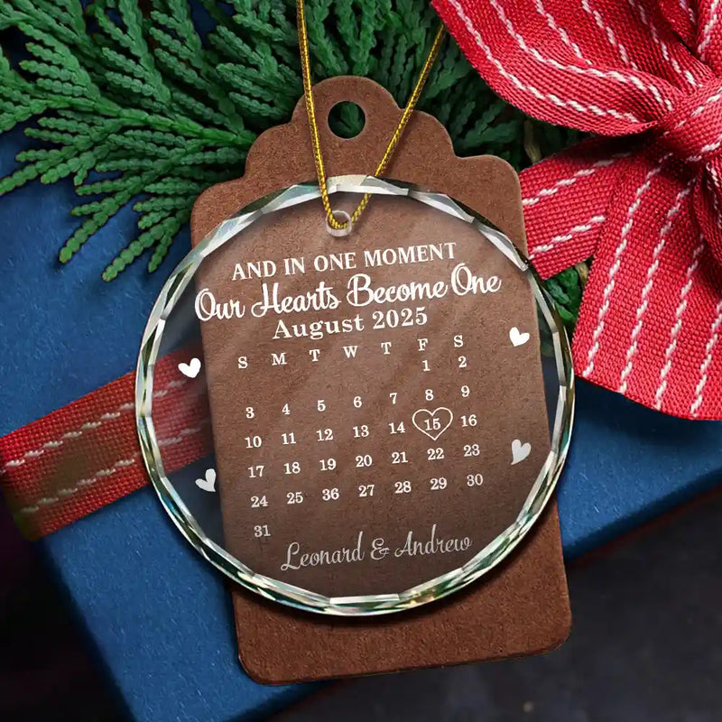 Gift For Couples, Gift For Women, Gift For Men, Gift For Husband, Gift For Wife, Top Market, Christmas, Love, LGBT, Gift For Boyfriend, Gift For Girlfriend - Calendar And In One Moment Our Hearts Become One - Personalized Circle Glass Ornament