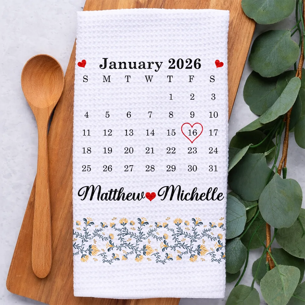 Gift For Wife,Gift For Couples,Married ,Engaged,Love,Wedding - Calendar Married Couple Forever Together - Personalized Kitchen Towel