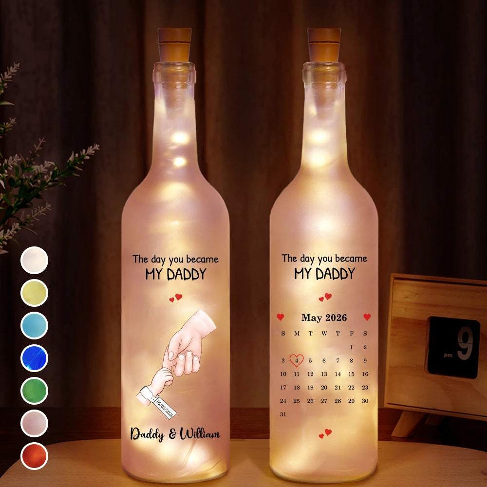 New Dad,New Mom,New baby,Gift For Father,Gift For Mother,Happy,Non-Eng,Calendar - Calendar The Day You Became My Dad Mom Holding Hands - Personalized Bottle Light