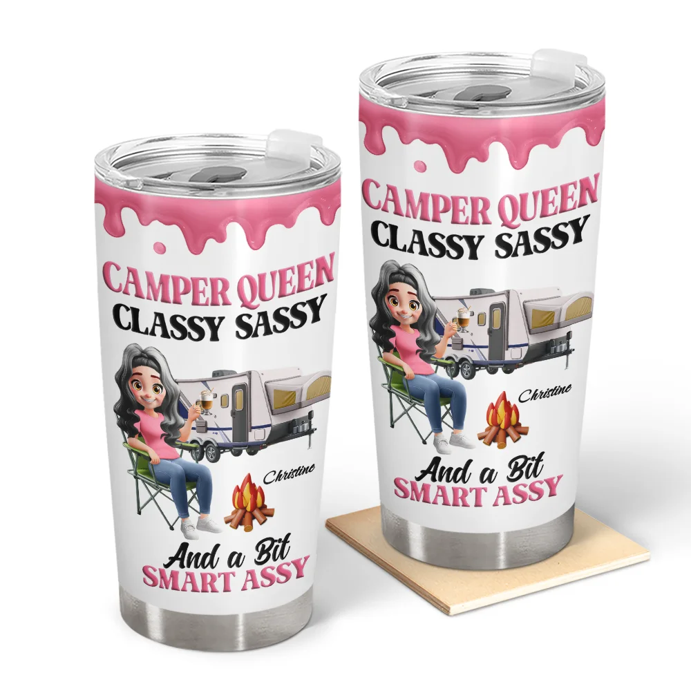 Gift For Women,Gift For Yourself,Camping,Campsite,Happy - Camper Queen Classy Sassy - Personalized Tumbler