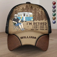 Funny, Retirement, Gift For Husband, Gift For Wife, Parents, Gift For Women, Gift For Yourself, Gift For Men, Camping - Camping I'm Retired I Don't Want To - Personalized Mesh-back Casual Cap