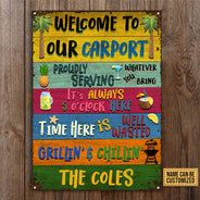 Carport Welcome Grilling Chilling Custom Classic Metal Signs