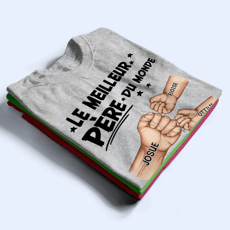 Gift For Yourself,Gift For Men,Gift For Grandpa,Gift For Father,Happy,French - Check Du Poing Le Meilleur Papa Du Monde - T Shirt Personnalisé