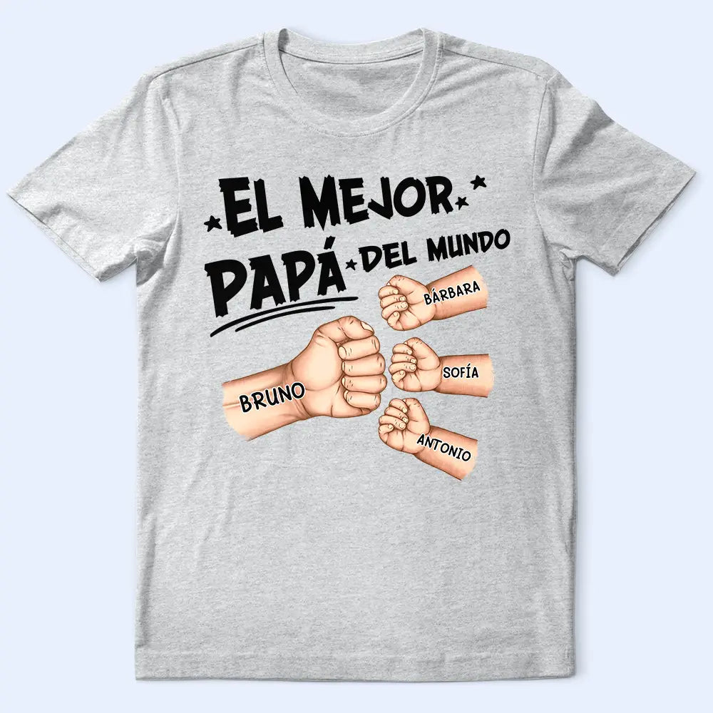 Gift For Yourself,Gift For Men,Gift For Grandpa,Gift For Father,Happy,Spanish - Choque De Puños El Mejor Papá Del Mundo - Camiseta Personalizada
