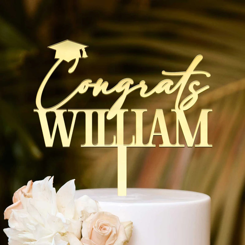 Graduation, Gift For Women, Gift For Men, Happy - Congrats Graduation Name - Personalized Cake Topper