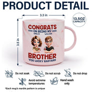 Gift For Bestie,Gift For Sisters,Gift For Daughter,Funny,Gift For Brothers,Gift For Husband,Gifts For Colleagues - Congrats On Being My Brother Sister Bestie - Personalized Marble Mug
