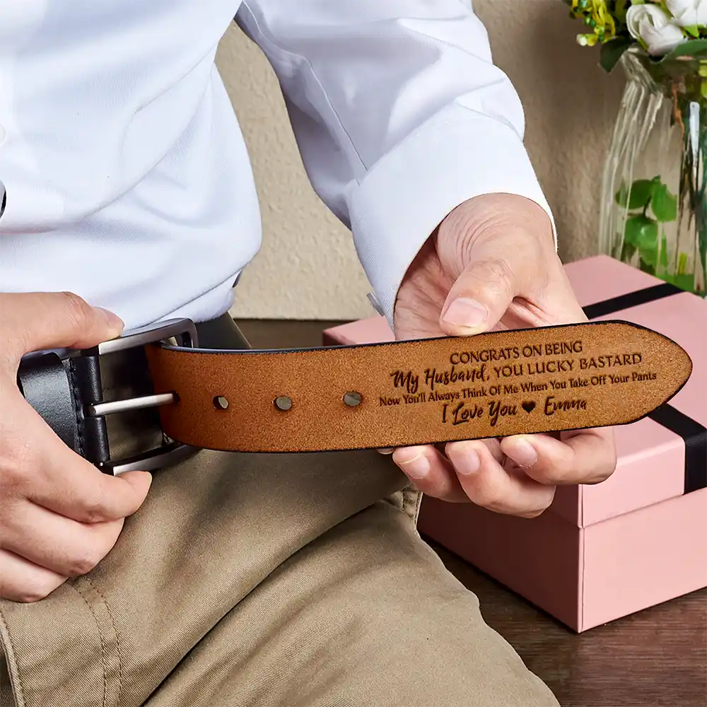 Congrats On Being My Husband You Lucky - Funny Gift For Hubby, Boyfriend, Spouse, Fiance, Dad Gift - Personalized Engraved Leather Belt