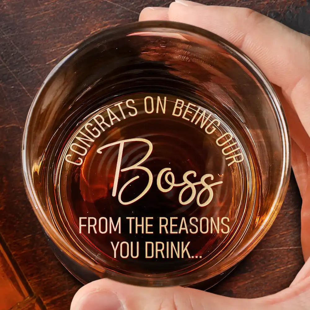 Gifts For Colleagues,Funny - Congrats On Being Our Boss - Personalized Engraved Whiskey Glass