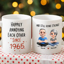 Gift For Couples,Gift For Wife,Gift For Husband,Gift For Boyfriend,Gift For Girlfriend,Funny,Old Couples - Couple Happily Annoying Each Other Since - Personalized Mug