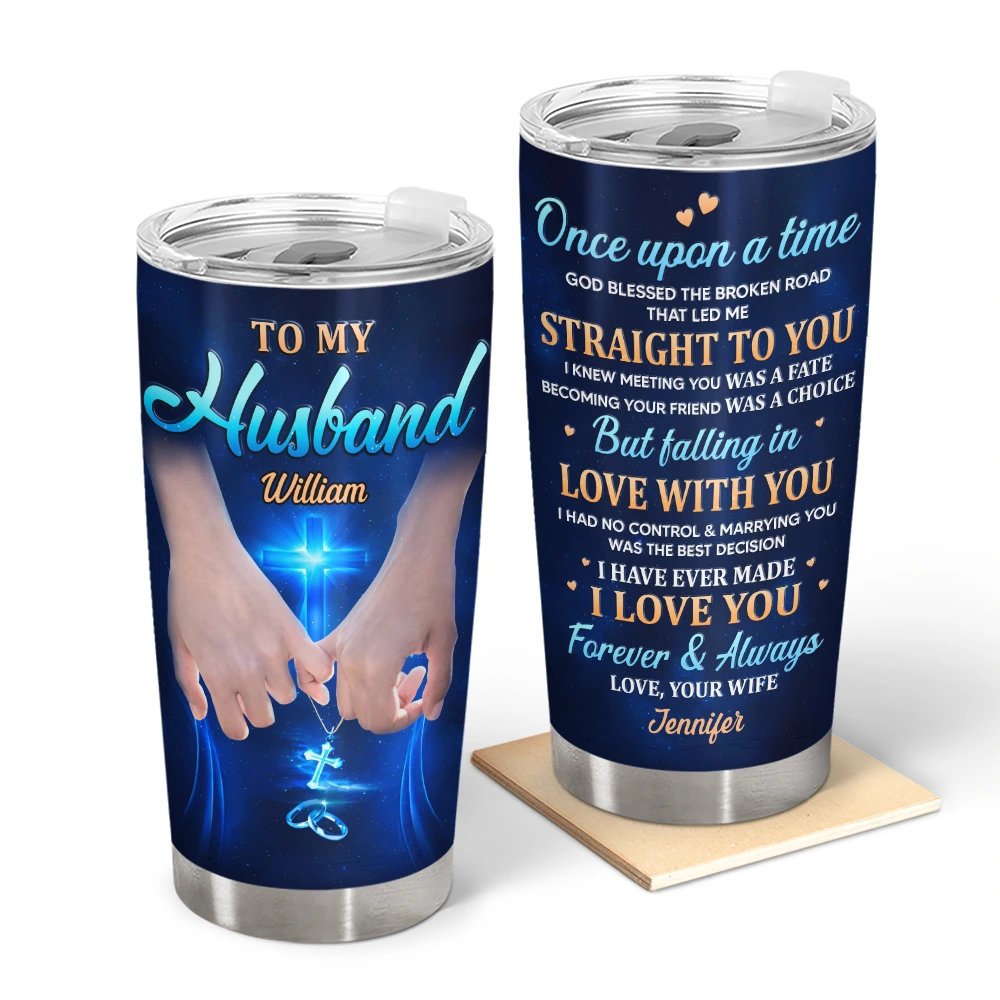 Gift For Couples,Gift For Women,Gift For Men,Gift For Wife,Gift For Husband,Gift For Boyfriend,Gift For Girlfriend,Love,Top Market - Couple Holding Hands God Blessed The Broken Road - Personalized Tumbler