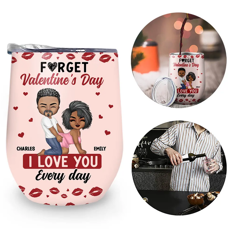 Gift For Couples,Old Couples,Gift For Husband,Gift For Wife,Gift For Boyfriend,Gift For Girlfriend,Love - Couple I Love You Every Day - Personalized Wine Tumbler