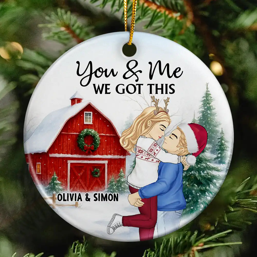 Couple Red Barn You & Me We Got This - Personalized Circle Ceramic Ornament