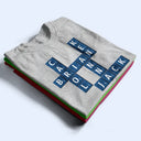 Gifts For Colleagues,Gift For Bestie,Happy - Crossword Best Team Ever Scrabble Name - Personalized T Shirt