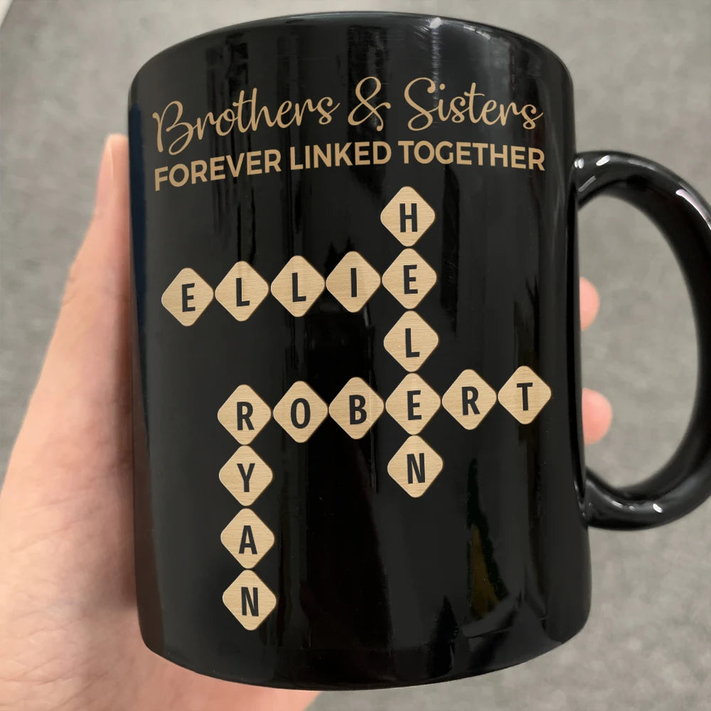Gift For Sibling,Cozy,Crossword - Crossword Brothers & Sisters Forever Linked Together - Personalized Mug