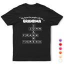 Gift For Grandma,Gift For Mother,Gift For Women,Happy,Top Market - Crossword My Favorite People Call Me - Personalized T Shirt