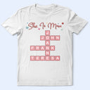 Family,Gift For Mother,Gift For Wife,Gift For Women,Happy,Gift For Yourself,Gift For Grandma - Crossword She Is Mom Nana - Personalized T Shirt