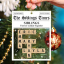 Family,Gift For Mother,Gift For Father,Mom ,Daughters,Children,Dad,Daughters,Sons,Gift For Sibling,Cousin,Christmas,Love - Crossword The Family Times - Personalized Custom Shaped Acrylic Ornament