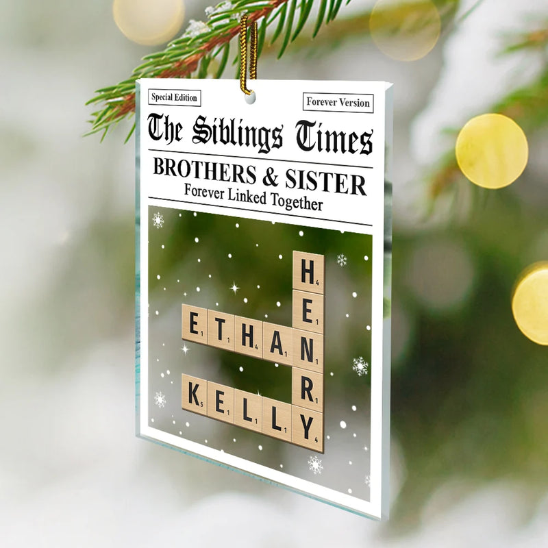 Gift For Sibling,Gift For Sisters,Gift For Brothers,Christmas,Happy - Crossword The Siblings Times - Personalized Custom Shaped Acrylic Ornament