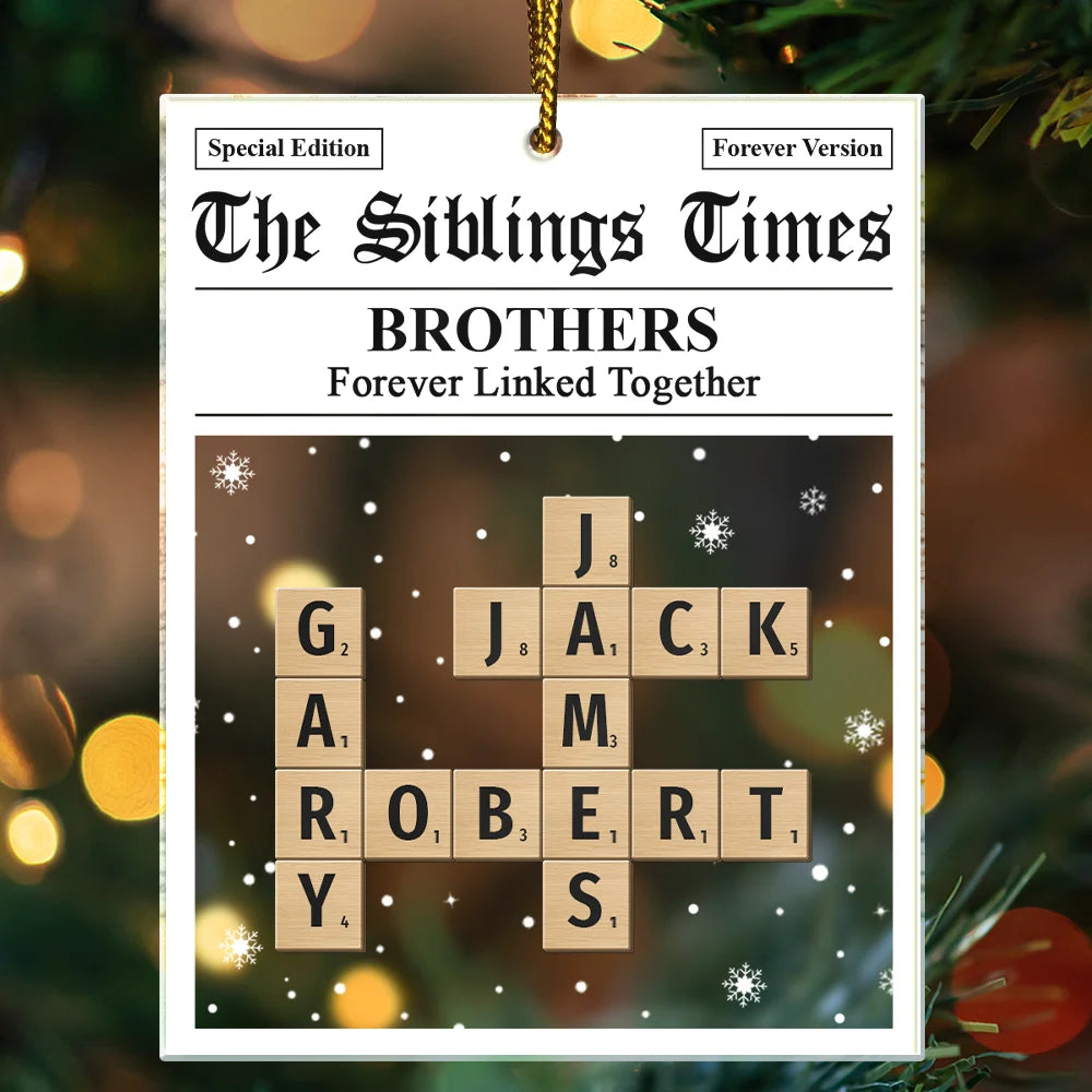 Gift For Sibling,Gift For Sisters,Gift For Brothers,Christmas,Happy - Crossword The Siblings Times - Personalized Custom Shaped Acrylic Ornament