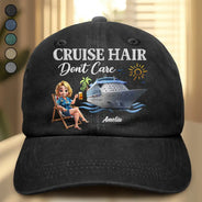 Travel, Happy, Gift For Yourself - Cruise Hair Don't Care - Personalized Vintage Washed Denim Cap