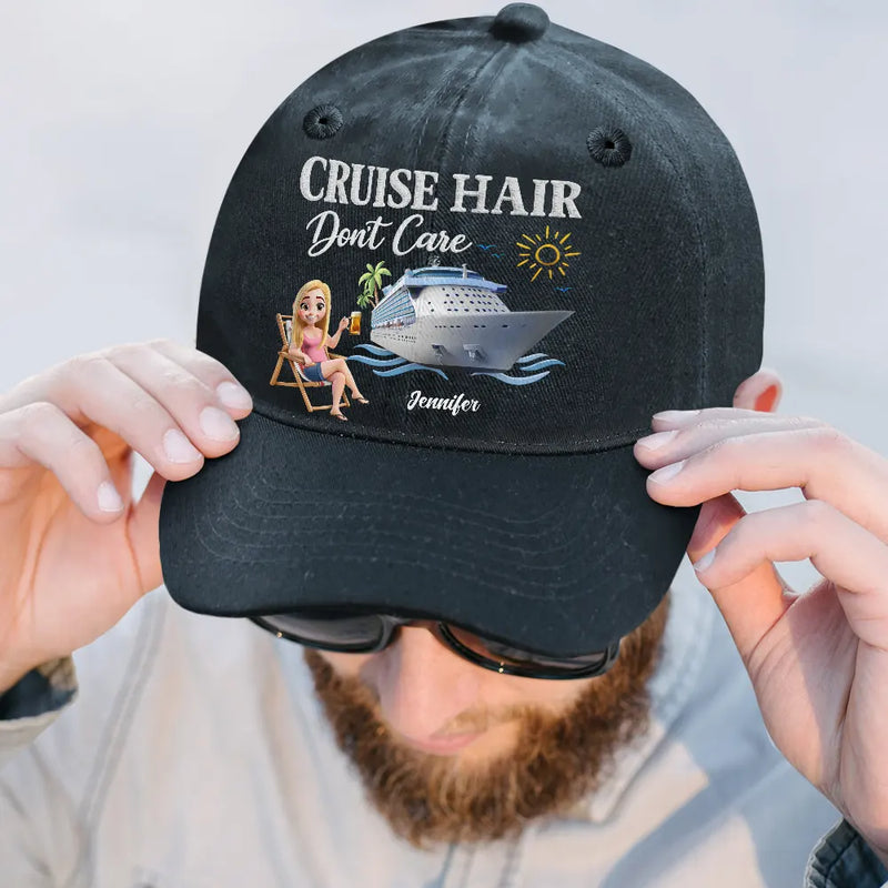 Travel, Happy, Gift For Yourself - Cruise Hair Don't Care - Personalized Vintage Washed Denim Cap