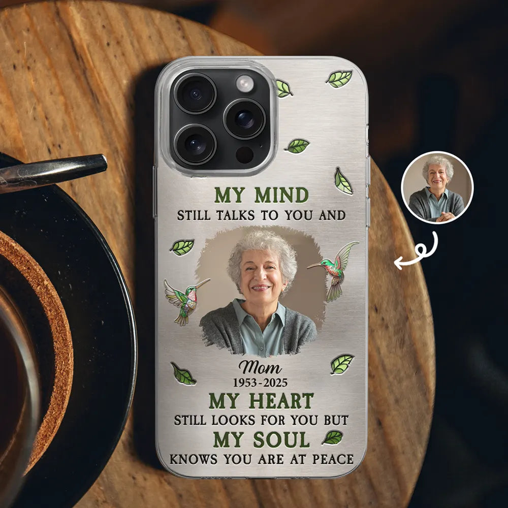 Custom Photo Memorial My Mind Still Talks To You - Personalized Clear Phone Case