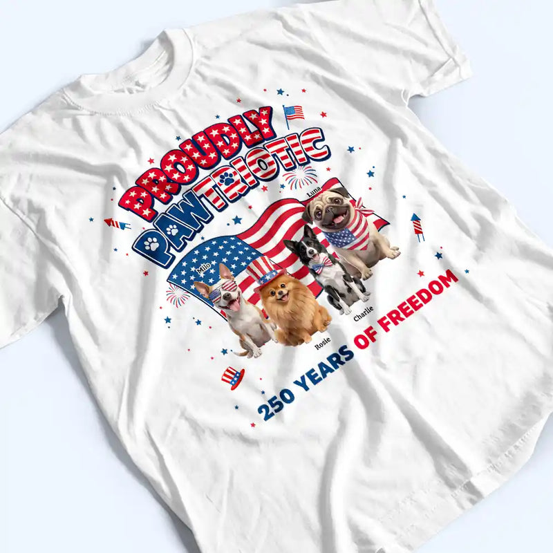 America 250th, Custom Photo, Independence Day, Art Design, Pet Lovers, Playful, Photo - US Theme Accessories 3D Cartoon - Custom Photo 3D Cartoon With US Accessories Proudly Pawtriotic 250 Years Of Freedom - Personalized T Shirt