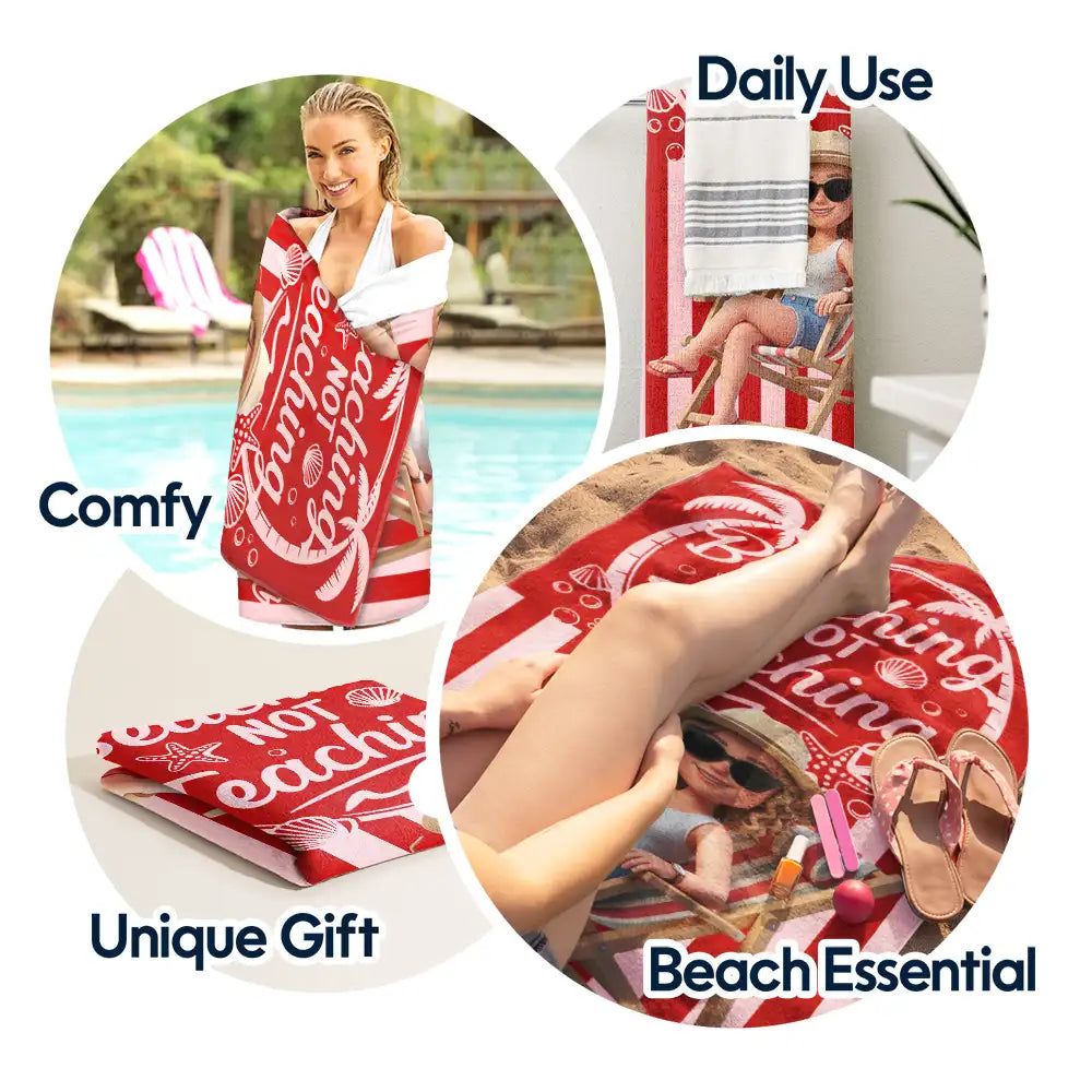 Custom Photo, Beach, Art Design, Summer, Teacher, Humorous, Photo - Beach Chair 3D Effect - Custom Photo 3D Summer Concept Beaching Not Teaching - Personalized Beach Towel