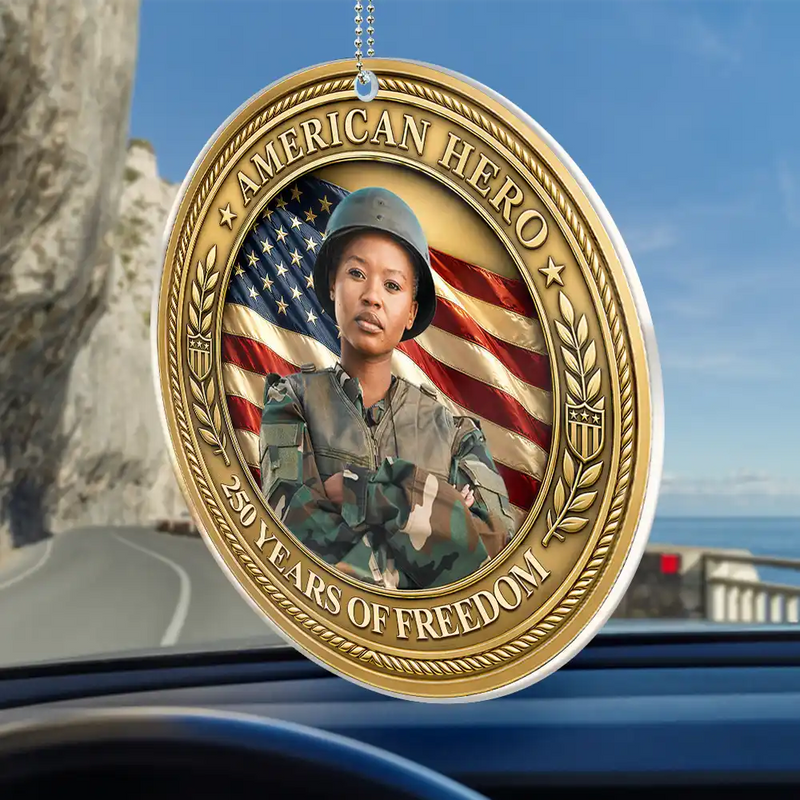 America 250th, Custom Photo, Independence Day, Family, Proud, Remove BG Photo - Custom Photo American Hero 250 Years Of Freedom - Personalized Acrylic Car Hanger