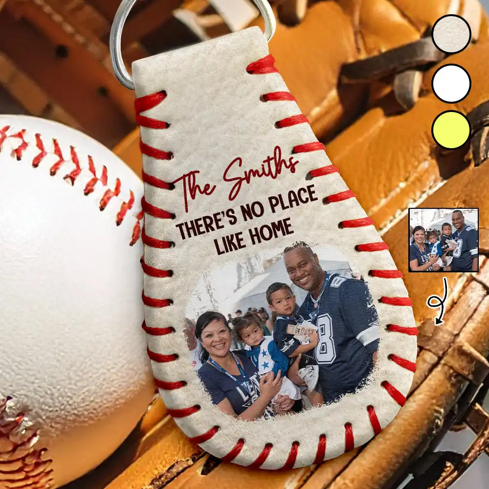 Custom Photo Baseball Family There's No Place Like Home - Personalized Leather Baseball Keychain