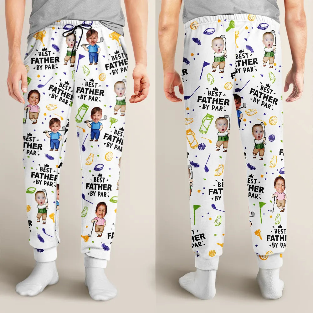Happy,Golf,Dad's Hobby,Sport Dad,Gift For Father,Gift For Grandpa,Grandpa's Hobby,Gift For Husband - Custom Photo Best Dad By Par Funny Kid - Personalized Pajama Pants