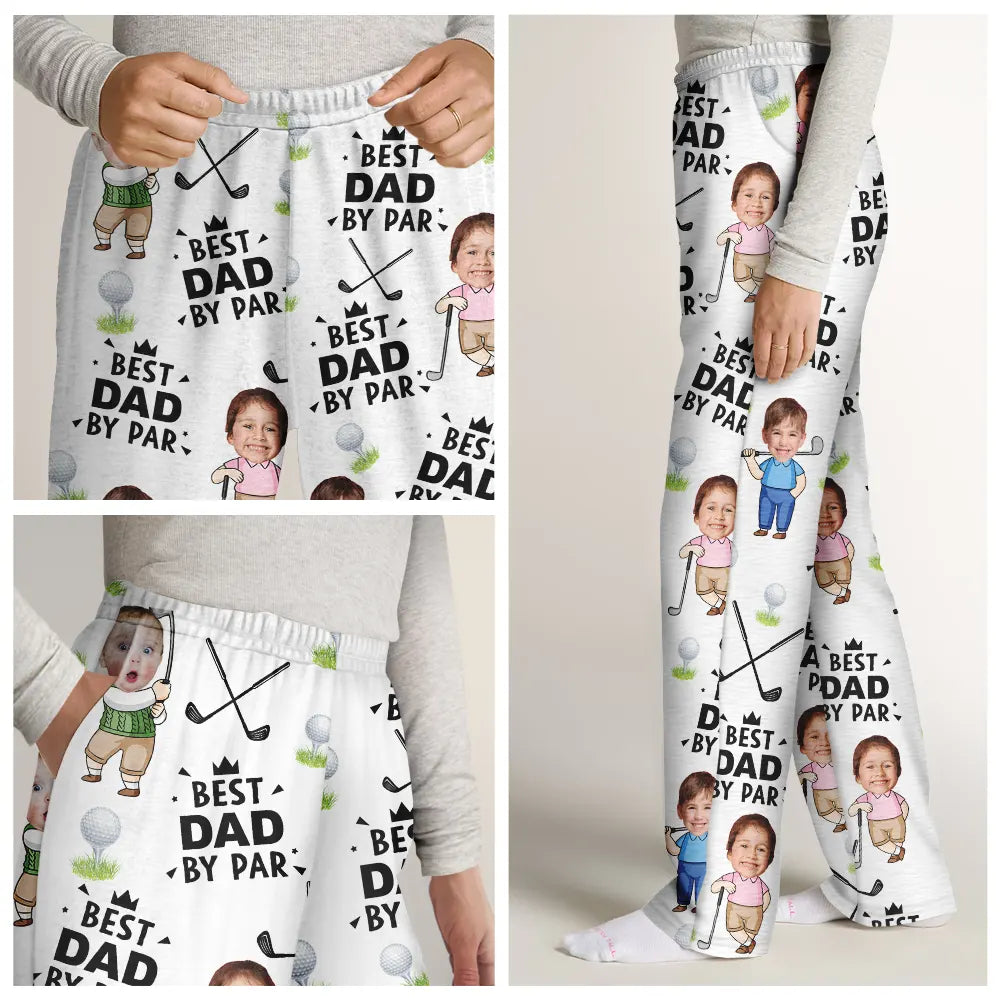 Custom Photo Best Dad By Par Funny Kid - Personalized Pajama Pants