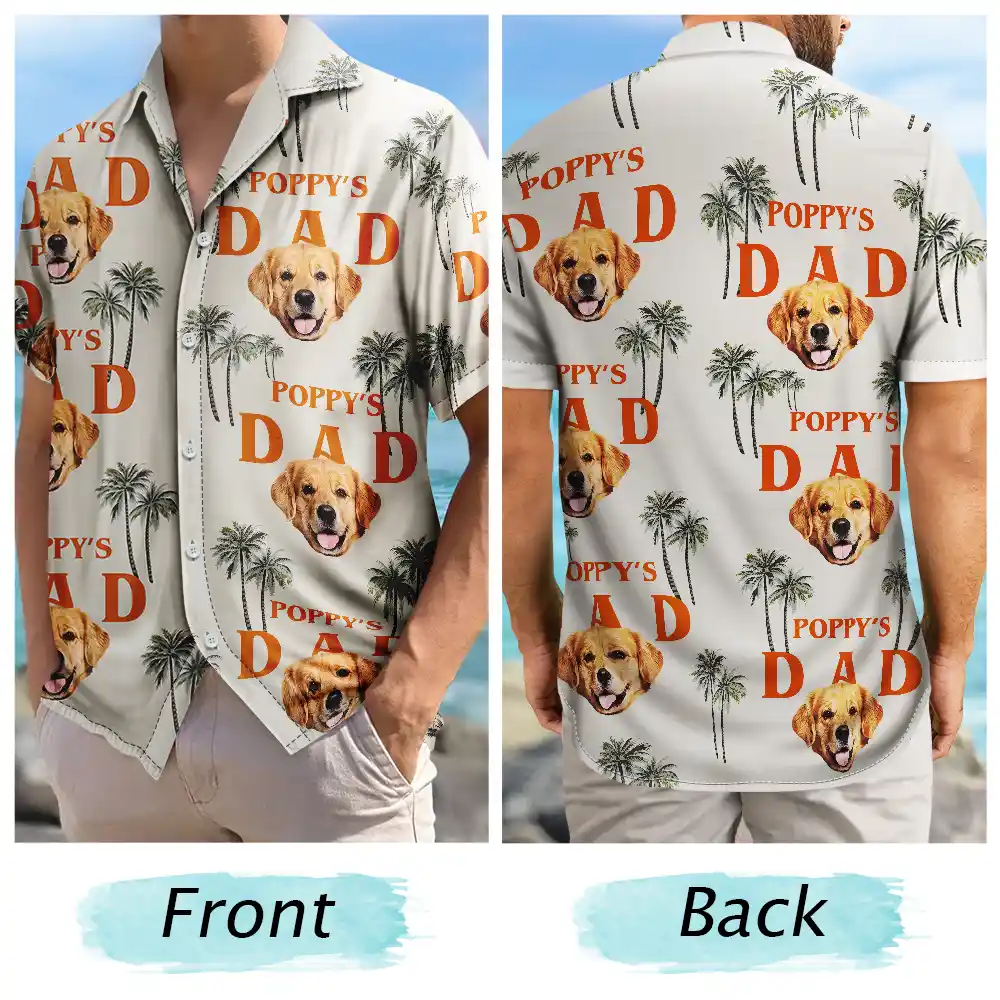 Gift For Yourself,Gift For Men,Gift For Grandpa,Gift For Father,Dog Lovers,Pet Lovers,Dog Dad,Cat Lovers,Cat Dad,Pet Dad - Custom Photo Best Dog Dad - Personalized Hawaiian Shirt