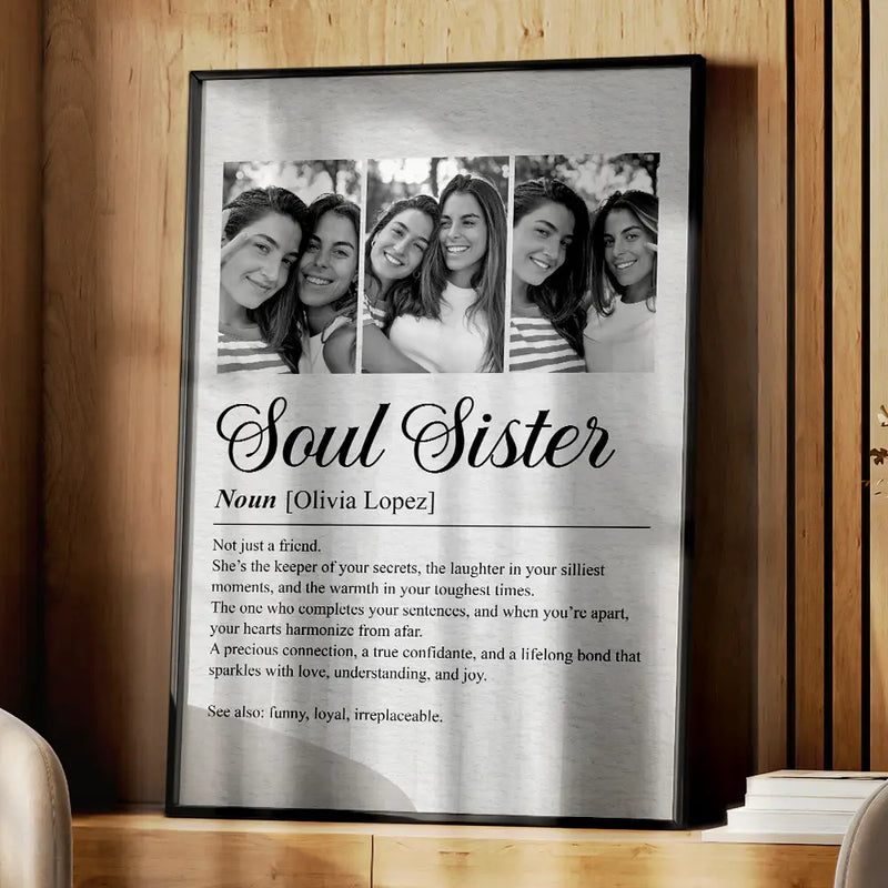 Gift For Bestie,Happy,Custom Photo - Custom Photo Bestie Soul Sister Definition - Personalized Poster