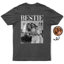 Gift For Bestie,Gift For Sisters,Happy,Custom Photo - Custom Photo Bestie Vintage - Personalized T Shirt